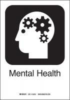 12L170 Mental Health Sign, 10 x 7 In, SS
