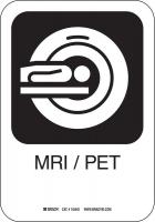 12L178 MRI/PET Sign, 10 x 7 In, AL