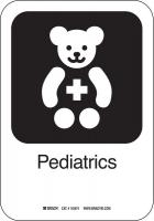12L220 Pediatrics Sign, 10 x 7 In, PL