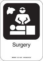 12L260 Surgery Sign, 10 x 7 In, PL