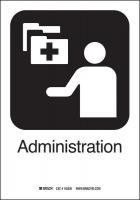 14A986 Administration Sign, 10 x 7In, SS