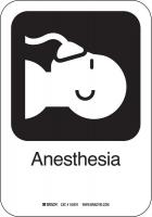 14C001 Anesthesia Sign, 10 x 7 In, PL