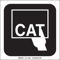 14C024 CAT Sign 8 x 8 In, SS