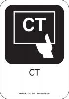 14C036 CT Sign , 10 x 7 In, PL