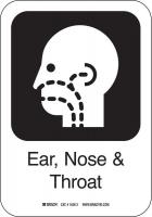 14C055 Ear, Nose, Tht Sign, 10 x 7 In, AL