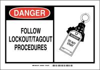 14Z406 Sign, Follow Lockout/Tagout, 3-1/2 x 5 In.