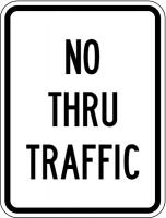 14Z505 Traffic Sign, No Thru Traffic, 24 x 18 In.