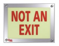 15F293 Not An Exit Sign, 9-1/2 x 12-5/16In, ENG