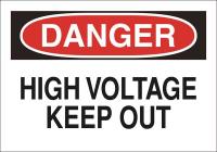 15J003 Sign, 3.5X5, High Voltage Keep Out, S.