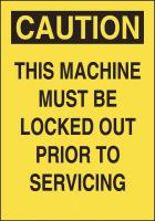 15J021 Sign, 5x3.5, This MachineMust Be Locked, S.