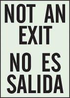 1MK55 Not An Exit Sign, 10 x 7In, BK/WHT, Text
