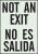 1MK55 - Not An Exit Sign, 10 x 7In, BK/WHT, Text Подробнее...