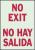 1MK93 - No Exit Sign, 14 x 10In, R/WHT, Bilingual Подробнее...