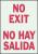 1ML85 - No Exit Sign, 14 x 10In, R/WHT, Bilingual Подробнее...