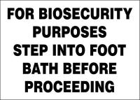 22CY06 Biosecurity Sign, Adhesive Vinyl, 10x14 In
