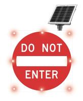 23L594 Blinking Sign, Do Not Enter, 30 x 30 In.