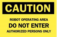 23W149 Sign, Robot Operating Area Do Not Enter