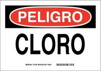 23W265 B302 7X10 B, R/W SPANISH PELIGRO CLORO