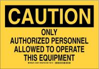 23X229 Caution Sign, 10 x 14In, BK/YEL, ENG, Text