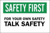 23X510 Safety Slogans Sign