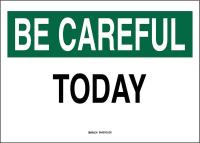 23X534 Safety Slogans Sign