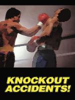 31A046 Poster, Knockout Accidents, 18 x 24 In.