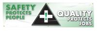 31A724 Banner, Safety Protects People, 28 x 96 In