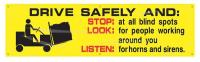 31A728 Banner, Drive Safetly And, 28 x 96 In.