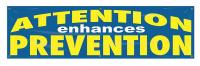 31A737 Banner, Attention Enhances, 28 x 96 In.