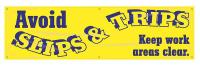 31A775 Banner, Avoid Slips &amp; Trips, 28 x 96 In.