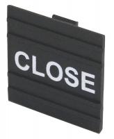 32J086 Legend Plate, Close, Square, For 20C794