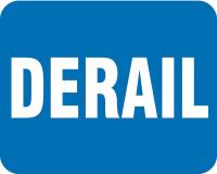 32J556 Sign, Derail, Reflective, 15 x 12 In.