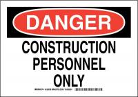 38K460 DANGER SIGN 7X10