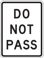 3PLZ9 Traffic Sign, 24 x 18In, BK/WHT, Text, R4-1