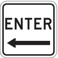 6AHK2 Traffic Sign, 18 x 18In, BK/WHT, Enter