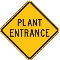 3PMN1 Traffic Sign, 24 x 24In, BK/YEL, Plant ENTR