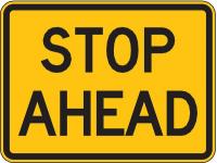 3PMU5 Traffic Sign, 18 x 24In, BK/YEL, Stop Ahead
