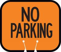 3UTZ8 Traffic Cone Sign, Orng w/Blk, No Parking