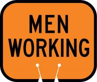 3UUA5 Traffic Cone Sign, Orng w/Blk, Men Working