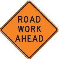 3ZTL4 Work Ahead Sign, 30 x 30In, BK/ORN, Text