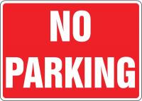 3ZZW5 No Parking Sign, 10x14In, WHT/R, PK25