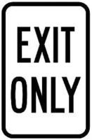 3ZZY5 Traffic Sign, 18 x 12In, BK/WHT, Exit Only