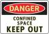 3GCG6 - Danger Sign, 7 x 10In, R and BK/WHT, ENG Подробнее...