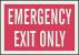 3UA38 - Exit Sign, 10 x 14In, R/WHT, EMER Exit Only Подробнее...