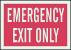 3UA50 - Exit Sign, 10 x 14In, R/WHT, EMER Exit Only Подробнее...