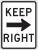 6CFV2 - Traffic Sign, 24 x 18In, BK/WHT, Keep R Подробнее...