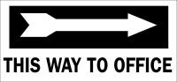 41F789 Directional Sign, 6-1/2 x 14In, Blk/White