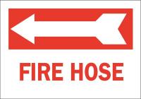 41F819 Fire Hose Sign, 10 x 14In, Red/White