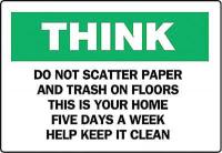 4FR67 Think Safety Sign, 10 x 14In, ENG, Text