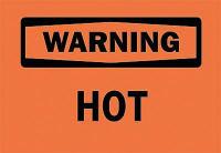 4FW07 Warning Sign, 10 x 14In, BK/ORN, Hot, ENG